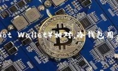 冷钱包（Cold Wallet）是加密
